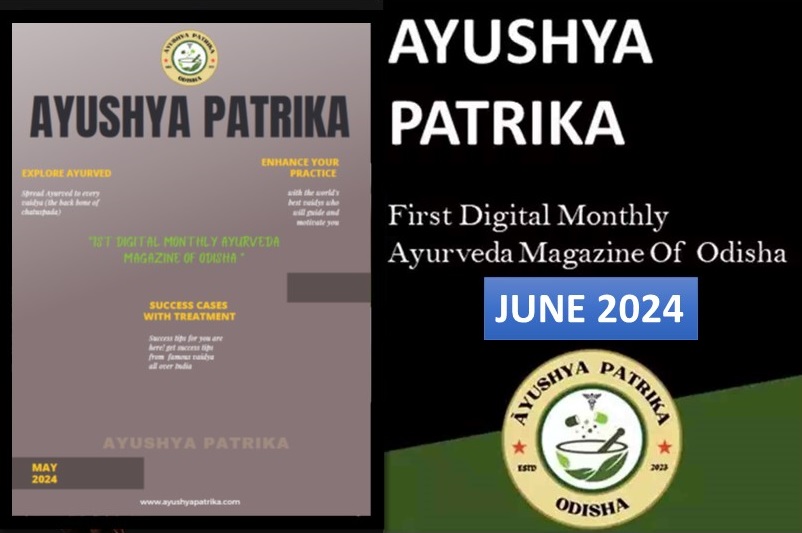 Ayushya Patrika, Issue No – 05, June – 2024